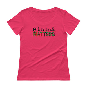 Black - Bloodline Matters  Scoop Neck T 1