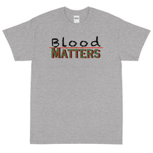 Load image into Gallery viewer, Black - Bloodline Matters T Big Mens