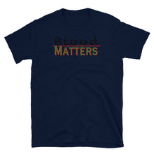 Load image into Gallery viewer, Black - Bloodline Matters T  Basic Colors 1