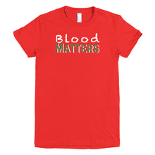 Load image into Gallery viewer, White - Bloodline Matters T Slim Fit 1