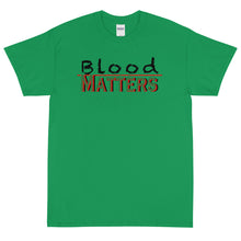 Load image into Gallery viewer, Black - Bloodline Matters T Big Mens