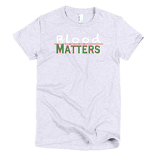 Load image into Gallery viewer, White - Bloodline Matters T Slim Fit 1