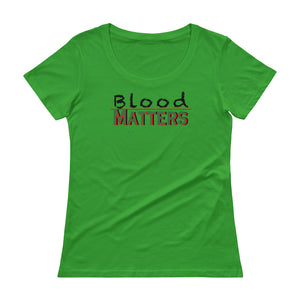 Black - Bloodline Matters  Scoop Neck T 1