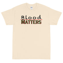 Load image into Gallery viewer, Black - Bloodline Matters T Big Mens